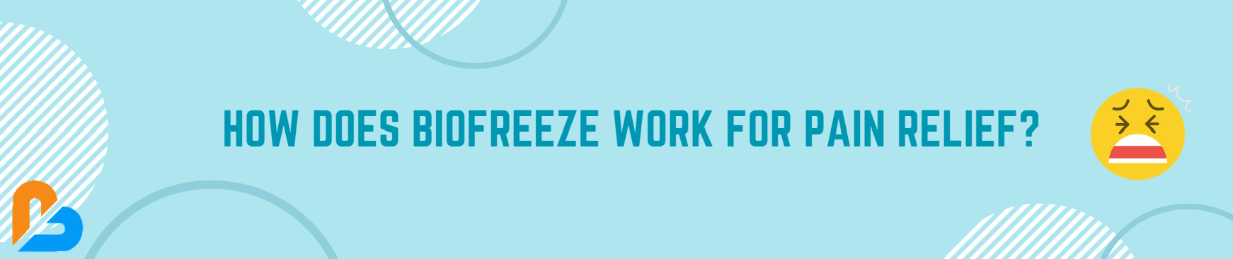 How does biofreeze work for pain relief